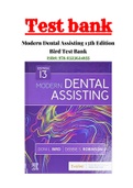 Modern Dental Assisting 13th Edition Bird Test Bank ISBN:978-0323624855|Complete Guide A+