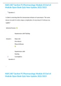 NUR 2407 Section P1 Pharmacology Module 05 End of Module Open Book Quiz New Update 2022&sol;2023