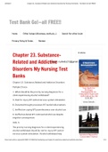 Chapter 23&period; SubstanceRelated and Addictive Disorders My Nursing Test Banks