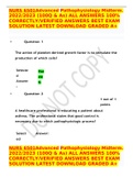 NURS 6501Advanced Pathophysiology Midterm. 2022/2023 (100Q & As) ALL ANSWERS 100% CORRECTLY/VERIFIED ANSWERS BEST EXAM SOLUTION LATEST DOWNLOAD GRADED A+