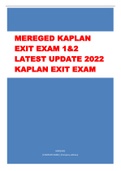 MEREGED KAPLAN  EXIT EXAM 1&2  LATEST UPDATE 2022  KAPLAN EXIT EXAM