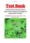 Gendered Voices Feminist Visions Classic and Contemporary Readings 7th Edition Shaw Test Bank