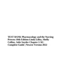 TEST BANK Pharmacology and the Nursing Process 10th Edition Linda Lilley, Shelly Collins, Julie Snyder Chapter 1-58 | Complete Guide | Newest Version 2022.