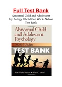 Abnormal Child and Adolescent Psychology 8th Edition Wicks Nelson Test Bank