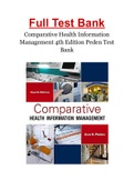 Comparative Health Information Management 4th Edition Peden Test Bank Question and Answers, Chapter 1 to 17