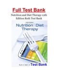 Nutrition and Diet Therapy 12th Edition Roth Test Bank