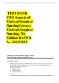 TEST BANK FOR Aspects of Medical-Surgical Nursing Linton: Medical-Surgical Nursing, 7th Edition RATED A+ 2022/2023 