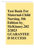 Test Bank For Maternal-Child Nursing&comma; 5th Edition by&lowbar; McKinney&period;2022&sol;2023 GUARANTEED SUCCESS&comma;