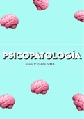 Apuntes COMPLETOS Psicopatología - UNED 