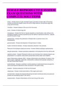 FEMALE REPRODUCTIVE SYSTEM EXAM QUESTIONS WITH COMPLETE SOLUTIONS 