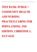TEST BANK: PUBLIC / COMMUNITY HEALTH AND NURSING PRACTICE:CARING FOR POPULATIONS, 2ND EDITION, CHRISTINE L. SAVAGE