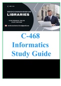 C468 Informatics Study Guide Latest Guide 2022&sol;23
