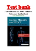 Nuclear Medicine and Pet CT 8th Edition Waterstram-Rich Test Bank ISBN:978-0323356220|Complete Guide A+