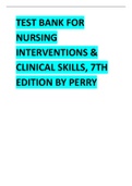 TEST BANK FOR NURSING INTERVENTIONS & CLINICAL SKILLS&comma; 7TH EDITION BY PERRY&period;pdf