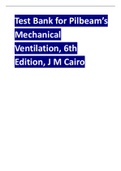 Test Bank for Pilbeam&rsquo;s Mechanical Ventilation&comma; 6th Edition&comma; J M Cairo&period;pdf