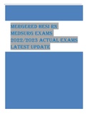 MERGERED HESI RN  MEDSURG EXAMS  2022&sol;2023 ACTUAL EXAMS  LATEST UPDATE
