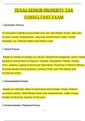 Texas Senior Property Tax Consultant Exam Questions and Revised Correct Answers & Rationales &lpar;2024 &sol; 2025&rpar; 100&percnt; Guarantee Pass 
