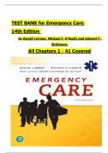 TEST BANK For Emergency Care&comma; 14th Edition by Daniel Limmer&comma; Michael F&period; O'Keefe&comma; All Chapters 1 to 41 complete Verified editon ISBN&colon; 9780136681168
