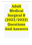 Adult Medical Surgical B (2022-2023) Questions And Answers