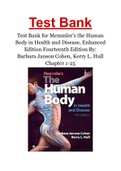 Test Bank for Memmler's the Human Body in Health and Disease&comma; Enhanced Edition Fourteenth Edition By Barbara Janson Cohen&comma; Kerry L&period; Hull Chapter 1-25