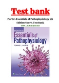 Test Bank for Porth's Essentials of Pathophysiology 5th Edition by Tommie L Norris ISBN-13: 9781975107192|Test bank With Rationals |Complete Guide A+