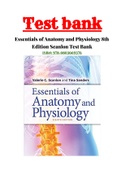 Essentials of Anatomy and Physiology 8th Edition Scanlon Test Bank ISBN:978-0803669376|1-22 Chapter|Complete Guide A+