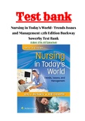 Nursing in Today's World- Trends Issues and Management 12th Edition Buckway Sowerby Test Bank ISBN:978-1975184940|1-15 Chapter |Complete Guide A+