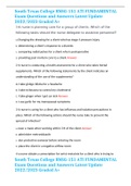 South Texas College RNSG-151 ATI FUNDAMENTAL Exam Questions and Answers Latest Update 2022&sol;2023 Graded A&plus; South Texas College RNSG-151 ATI FUNDAMENTAL Exam Questions and Answers Latest Update 2022&sol;2023 Graded A&plus; 