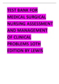 TEST BANK FOR MEDICAL SURGICAL NURSING ASSESSMENT AND MANAGEMENT OF CLINICAL PROBLEMS 1OTH EDITION BY LEWIS&period;pdf