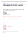 PEDS Final Exam &lpar;Modules&semi; Practice Questions & 100&percnt; correct Answers&rpar;