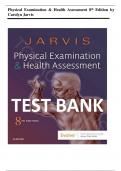 TEST BANK FOR Physical Examination and Health Assessment 8th Edition by Carolyn Jarvis &comma; ISBN&colon; 9780323510806 All Chapters Verified &vert;&vert; Guide A&plus;