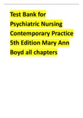 Test Bank for Psychiatric Nursing Contemporary Practice 5th Edition 2024 latest update by  Mary Ann Boyd complete chapters 