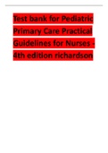 Test bank for Pediatric Primary Care Practical Guidelines for Nurses  4th edition 2024 updated test bank by  richardson.