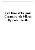 Test Bank of Organic Chemistry 4th Edition By Janice Smith (With 100% Correct Solutions)