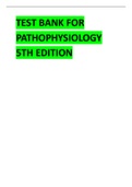 TEST BANK FOR PATHOPHYSIOLOGY 5TH EDITION 2024 NEWLY UPDATED VERSION 
