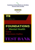 Full Guide| Test Bank for Foundations of Mental Health Care 7th Edition Morrison-Valfre| Latest Guide| 2022| Rationales| MCQs|