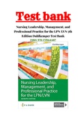 Nursing Leadership, Management, and Professional Practice for the LPNLVN 7th Edition Dahlkemper Test Bank ISBN:9781719641487|ALL Chapter with Rationals|Complete Guide A+