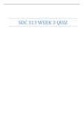 SOC 313 WEEK 3 QUIZ| GRADED A