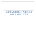 SOPHIA COLLEGE ALGEBRA UNIT 2 MILESTONE