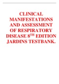 CLINICAL  MANIFESTATIONS  AND ASSESSMENT  OF RESPIRATORY  DISEASE 8TH EDITION  JARDINS TESTBANK