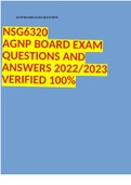 NSG6320 AGNP BOARD EXAM QUESTIONS AND ANSWERS 2022/2023 VERIFIED 100%