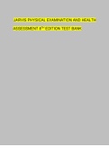 Test Bank Physical Examination and Health Assessment&comma; 8th Edition by Carolyn Jarvis &lpar;LATEST UPDATE GRADED A&rpar; 20222023