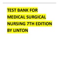  Medical Surgical Nursing 7th Edition 2024 latest update  by Linton Test Bank All chapters complete, graded A+