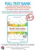 Test Bank For Health Informatics An Interprofessional Approach 2nd Edition by Ramona Nelson, Nancy Staggers 9780323402316 Chapter 1-36 Complete Guide A+