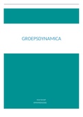 Groepsdynamica volledige samenvatting boek &plus;les