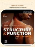 COMPLETE TEST BANK STUDY GUIDE FOR STRUCTURE & FUNCTION OF THE BODY 17TH EDITION BY ERIC L SUN&comma; KEVIN T&period; PATTON&vert;&vert;CHAPTER 1-22&vert;&vert; LATEST EDITION &lpar;2024&rpar;