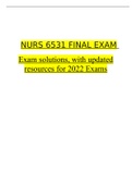 NURS 6531 FINAL EXAM  Exam solutions, with updated resources for 2022 Exams