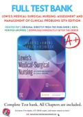 Test Bank for Lewis's Medical-Surgical Nursing: Assessment and Management of Clinical Problems 12th Edition By Marianne M. Harding, Jeffrey Kwong, Debra Hagler Chapter 1-69 Complete Guide A+