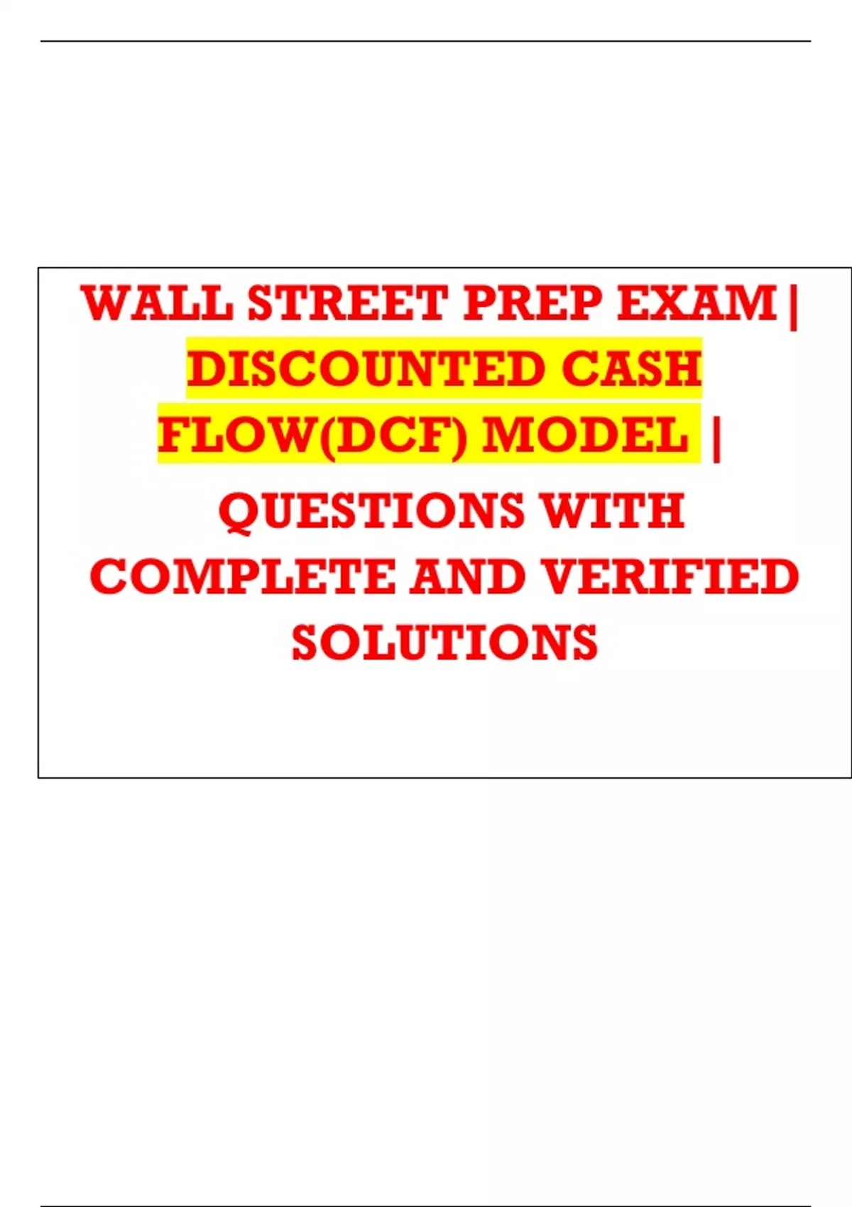 WALL STREET PREP EXAM| DISCOUNTED CASH FLOW(DCF) MODEL | QUESTIONS WITH ...