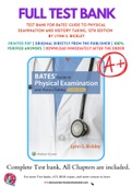 Test bank for Bates' Guide to Physical Examination and History Taking&comma; 12th Edition  by Lynn S&period; Bickley 9781469893419 Chapter 1-20 Complete Guide 